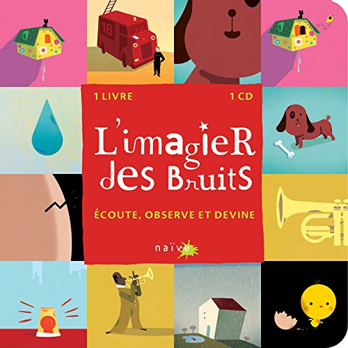 l' Imagier des bruits : Ecoute, observe et devine