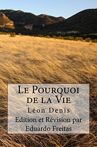 Le Pourquoi de la Vie