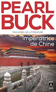 RÃ©sultat de recherche d'images pour "impÃ©ratrice de chine pearl buck"
