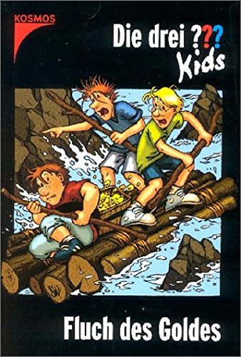 Die drei ??? Kids: Die drei Fragezeichen-Kids, Bd.11, Fluch des Goldes