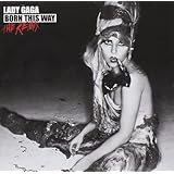 Born This Way - The Remix