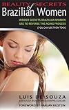 Image de Beauty Secrets Of Brazilian Women (English Edition)
