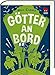 Die Chaos-Götter 3: Götter an Bord (3) by
