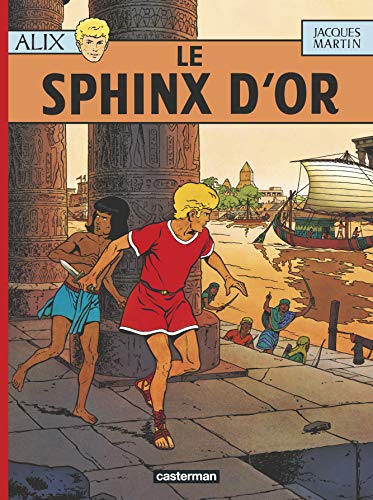 Alix, tome 2 : Le Sphinx d'or by Jacques Martin