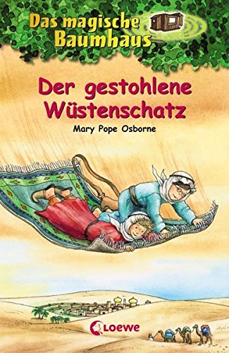 Das magische Baumhaus 32 - Der gestohlene Wüstenschatz