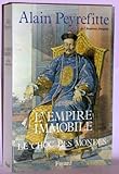 Image de L'Empire immobile ou le choc des mondes (Documents)