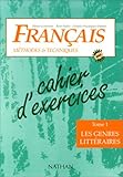 Image de Français, méthodes et techniques, classes des lycées, cahier niveau 1