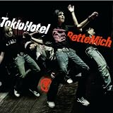 Rette Mich - Tokio Hotel