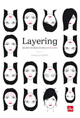 Download Layering - Secret de beauté des Japonaises Download Layering - Secret de beauté des Japonaises