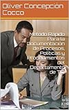 Image de Método Rápido Para la Documentación de Procesos, Políticas y Procedimientos del Departamento de TIC (Spanish Edition)