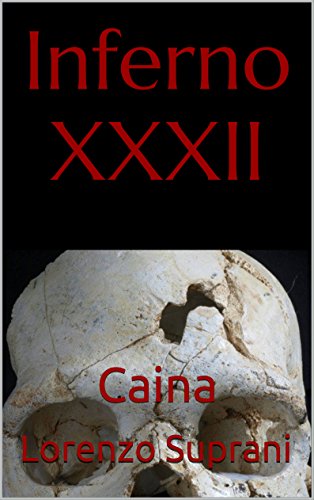 Download Inferno XXXII: Caina Download Inferno XXXII: Caina