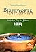 Bibelworte fortgeschrieben für jeden Tag des Jahres 2013 by 