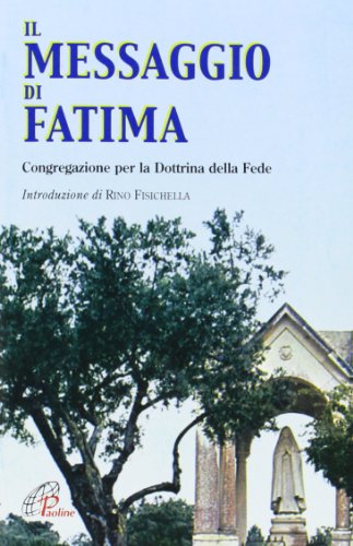 Il messaggio di Fatima