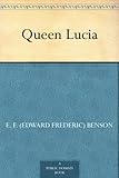 Image de Queen Lucia (English Edition)