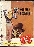 Rira le Dernier (Qui)