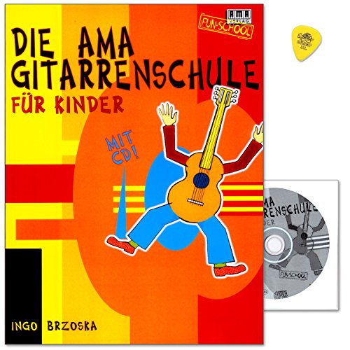 Die AMA Gitarrenschule für Kinder von Ingo Brzoska - musikalische Grundausbildung für Gitarre für Kinder ab 6 Jahren - Lehrbuch mit CD und Dunlop PLEK