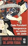VENGEANCE AU PALAIS DE JADE