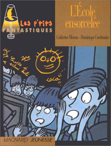 l' Ecole ensorcelee