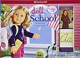 Doll School: For Girls Who Love to Teach! (Truly Me) by 