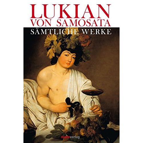 Lukian. Gesammelte Werke
