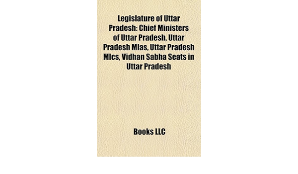 Amazon In Buy Legislature Of Uttar Pradesh Chief Ministers Of Uttar Pradesh Uttar Pradesh Mlas Uttar Pradesh Mlcs Vidhan Sabha Seats In Uttar Pradesh Book Online At Low Prices In India Legislature
