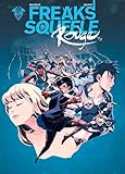 Freaks Squeele Rouge, Tome 2 : Ma douce enfant by Florent Maudoux, Sourya Sihachakr