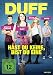 DUFF - Hast du keine, bist du eine!