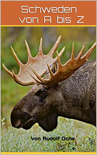 Download Schweden von A bis Z: von Rudolf Ochs Download Schweden von A bis Z: von Rudolf Ochs