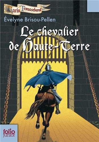 <a href="/node/18664">Le chevalier de Haute-Terre</a>