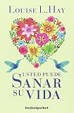 Usted puede sanar su vida (Books4pocket crec. y salud)