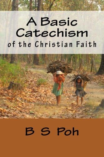 A Basic Catechism of the Christian Faith