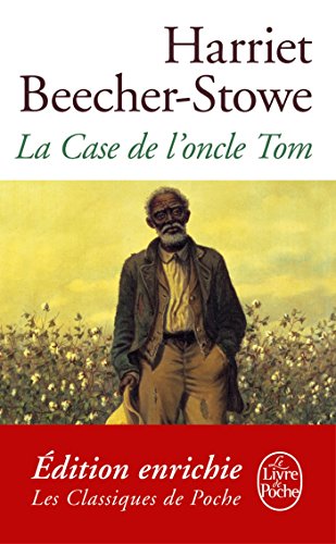Download La Case de l'oncle Tom (Classiques t. 6136) Download La Case de l'oncle Tom (Classiques t. 6136)