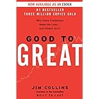 Good to Great: Why Some Companies Make the Leap...And Others Don't