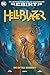 Hellblazer: Bd. 1: Die giftige Wahrheit by