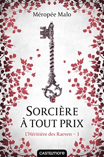couverture de : Sorci&egrave;re &agrave; tout prix