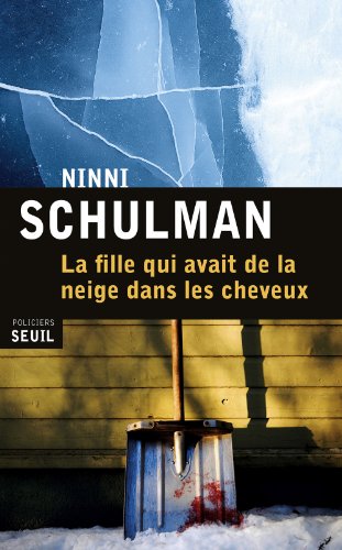 couverture de : La Fille qui avait de la neige dans les cheveux