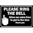 Please ring the bell allow me extra time to get to the door safety sign - Self adhesive sticker (100mm x 150mm)