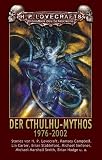 Cover zum Buch Der Cthulhu-Mythos: 1976-2002