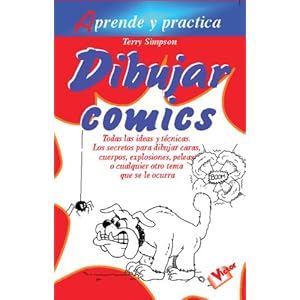 Dibujar comics (Aprende Y Practica / Learn and Practice)