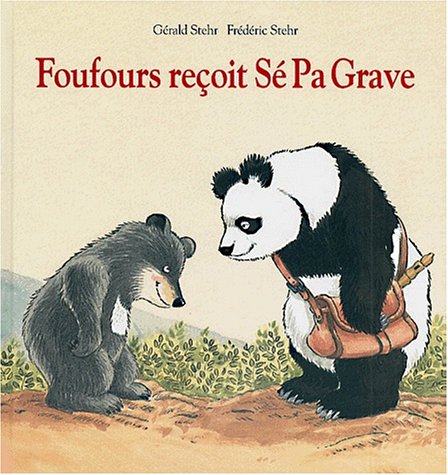 couverture de : Foufours re&ccedil;oit s&eacute; pa grave