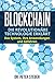 Blockchain: Die revolutionäre Technologie erklärt. Das System, ihre Anwendungen und Gefahren. by Dr. Peter  Steger, Dr. Peter Steger