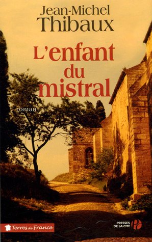 couverture de : L'enfant du Mistral
