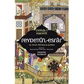 Reydet&uuml;'l-Esrar - Hz. Ali'nin Y&uuml;z S&ouml;z&uuml; ve Şerhleri
