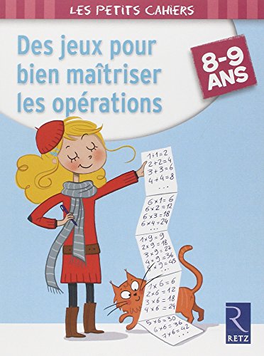 couverture de : Des jeux pour bien maitriser les opérations