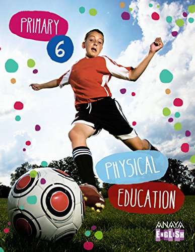 Physical Education 6 (Anaya English)