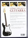 Image de Cómo Tocar la Guitarra: Una Guía Didáctica Paso a Paso con 200 Fotografías (Aprendizaje Musical)