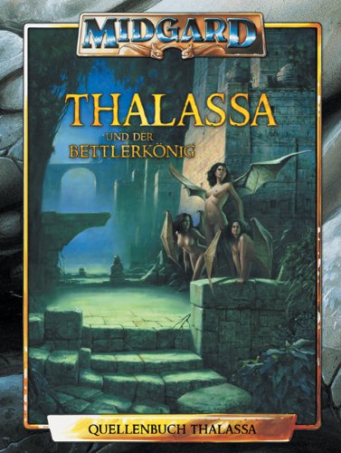 Download Thalassa und der Bettlerkönig