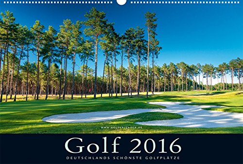 Golfkalender 2016: Deutschlands schönste Golfplätze