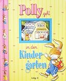 Polly geht in den Kindergarten by