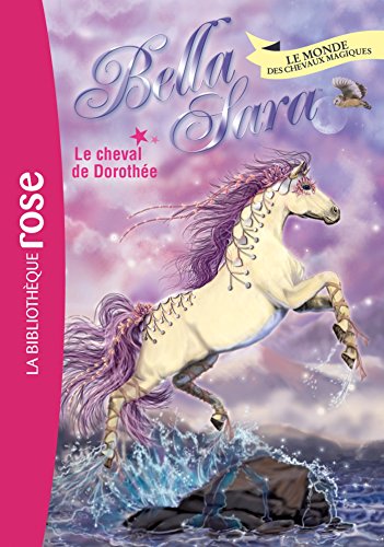 couverture de : Le cheval de Doroth&eacute;e